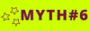 MYTH 6